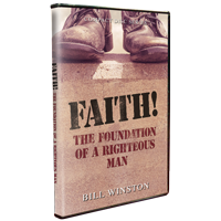 FAITH! The Foundation Of A Righteous Man DVD