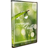 2018 Faith Refresher - Contending For The Faith DVD