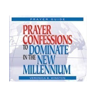 Prayer Confessions To Dominate In The New Millennium CD