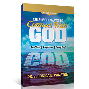 125 Simple Ways to Connect with God - (Revised and Expanded)