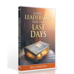 GODLY LEADERSHIP FOR THE LAST DAYS (MP4)