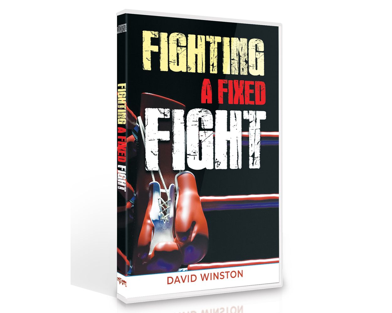 FIGHTING A FIXED FIGHT (MP3)